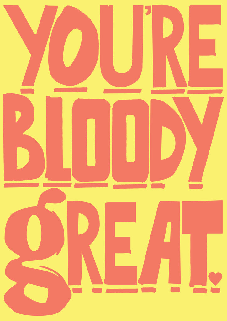 'Bloody Great' Indigo Print.