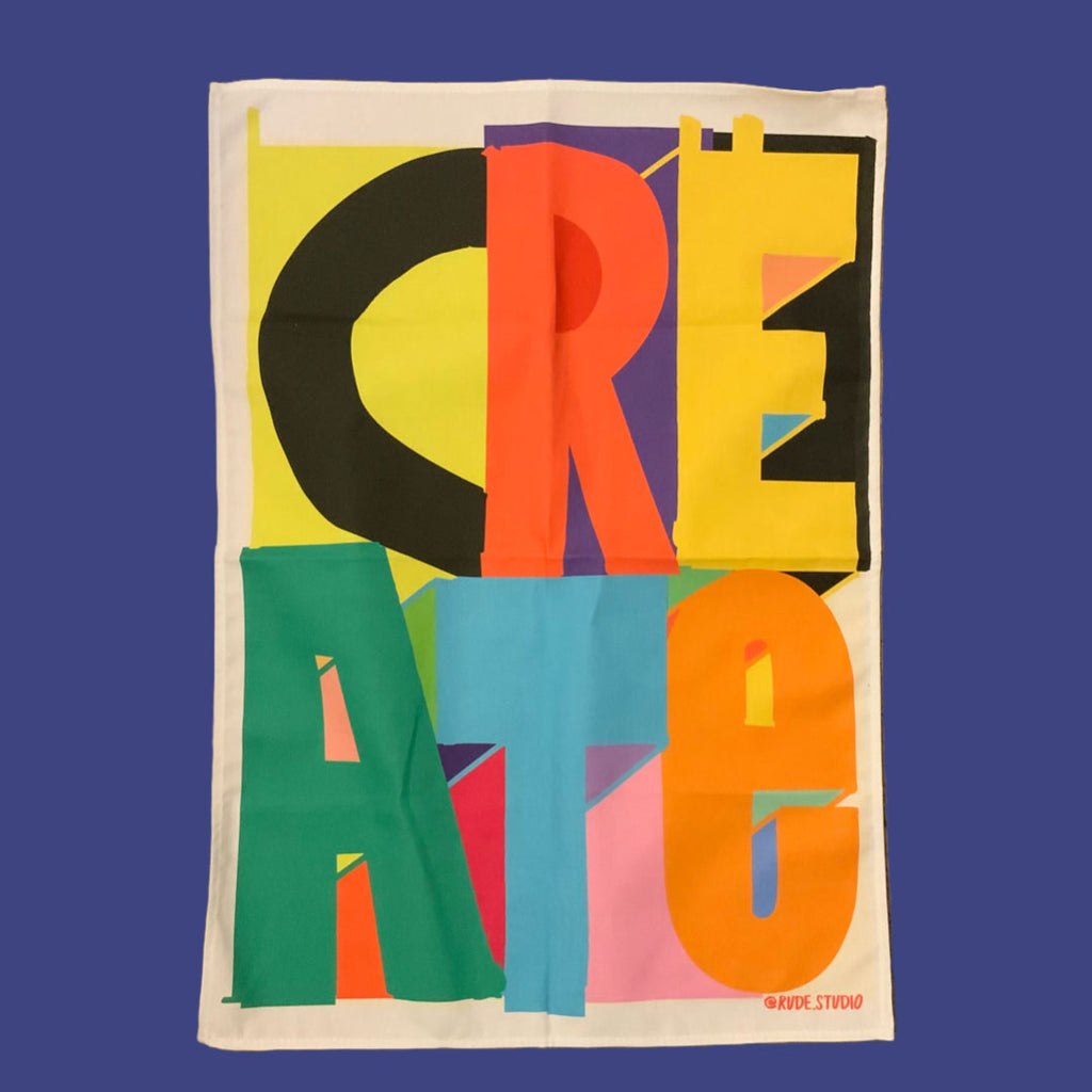 'Create' Tea Towel.