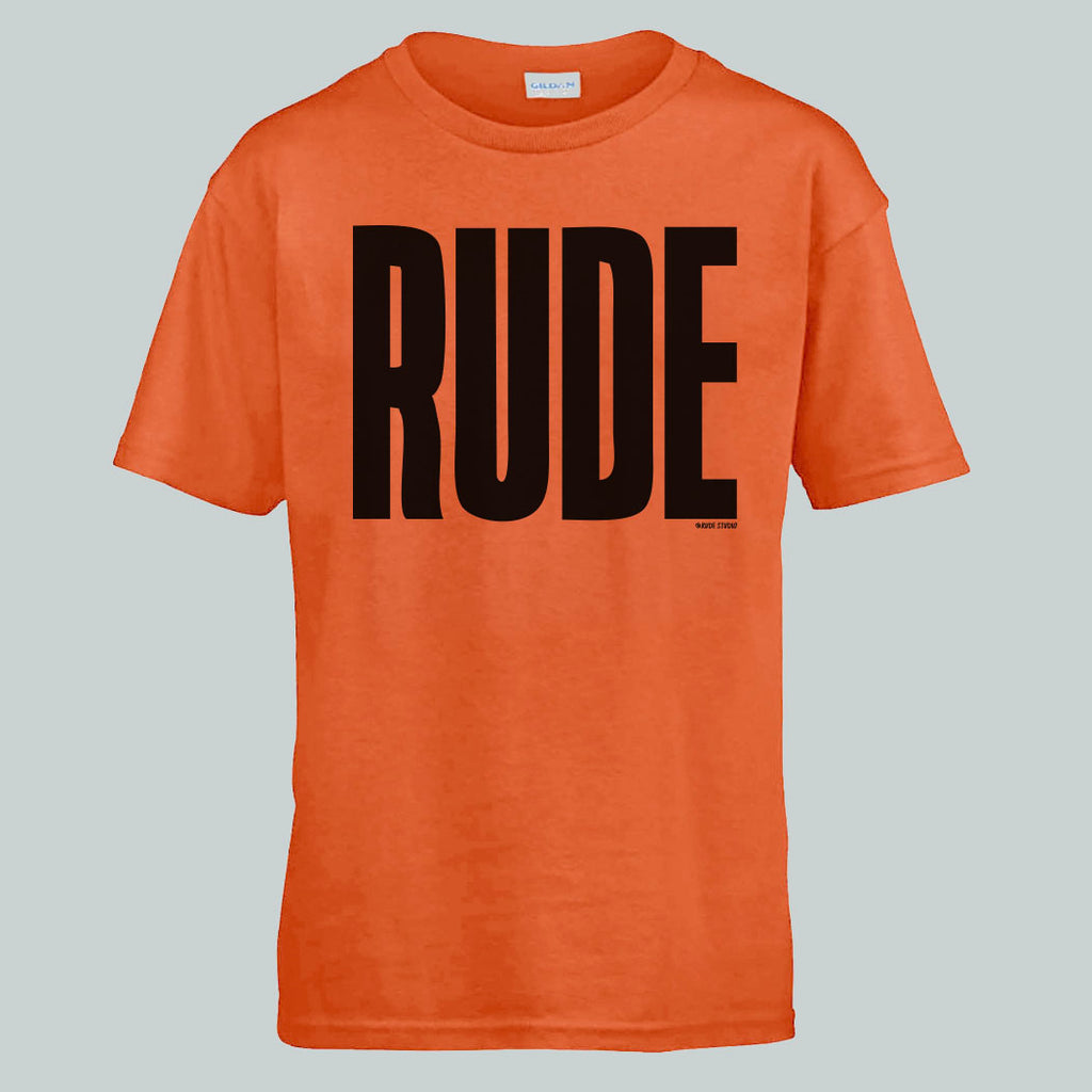 'RUDE' Kids Orange T-shirt.